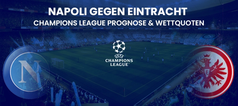 Napoli gegen Eintracht